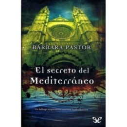 El secreto del Mediterráneo