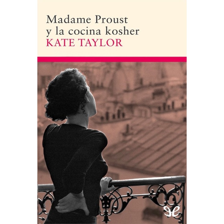 Madame Proust y la cocina kosher