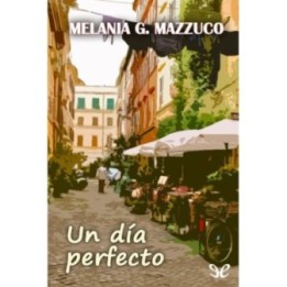 Un día perfecto