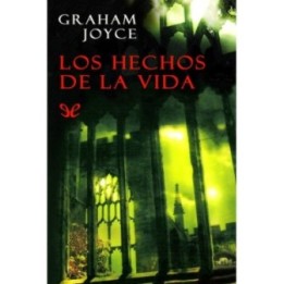 Los hechos de la vida