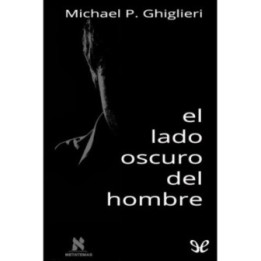 El lado oscuro del hombre