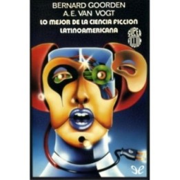 Lo mejor de la ciencia ficción latinoamericana