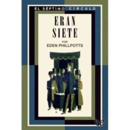 Eran siete