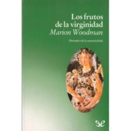 Los frutos de la virginidad