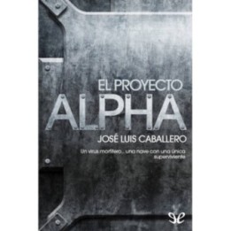 El proyecto Alpha