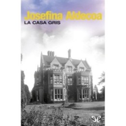 La casa gris