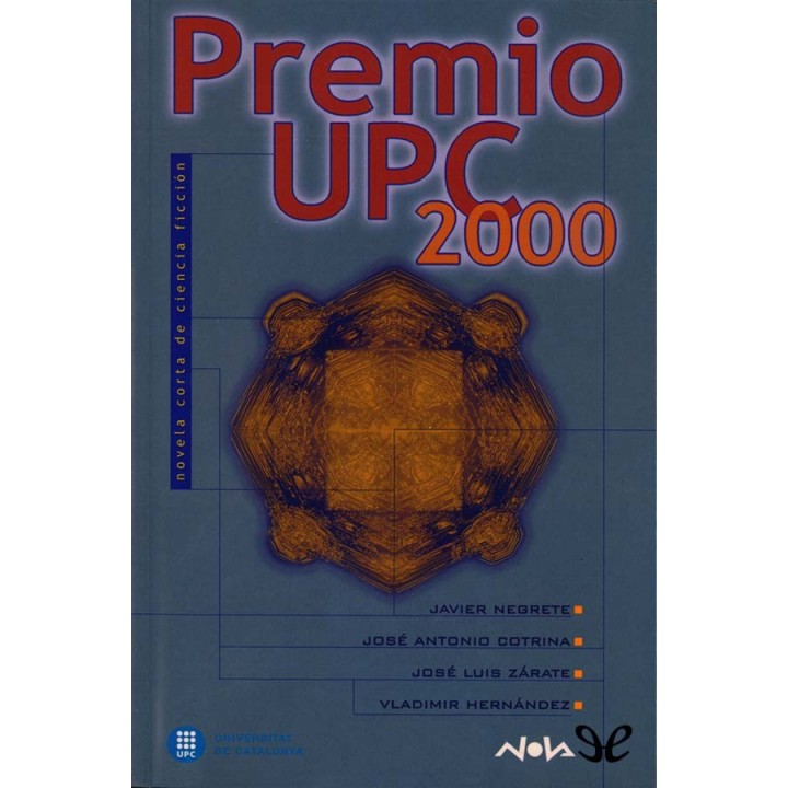Premio UPC 2000 - Novela Corta de Ciencia Ficción