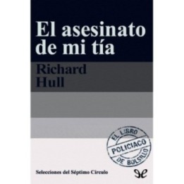 El asesinato de mi tía