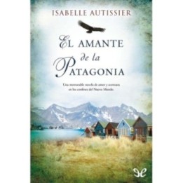 El amante de la Patagonia