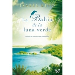 La bahía de la luna verde