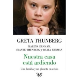 Nuestra casa está ardiendo