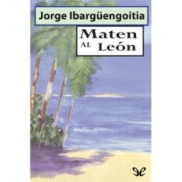 Maten al león