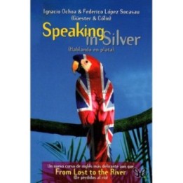 Speaking in silver