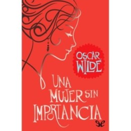 Una mujer sin importancia