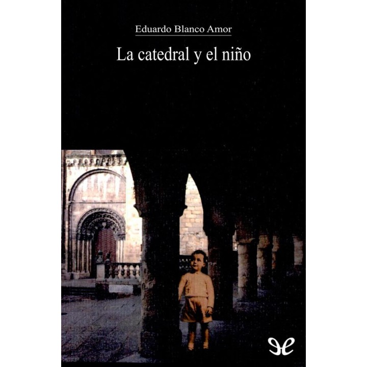 La catedral y el niño