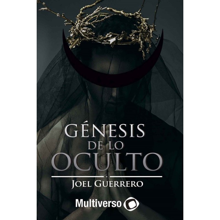 Génesis de lo oculto