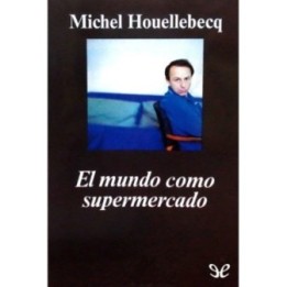 El mundo como supermercado