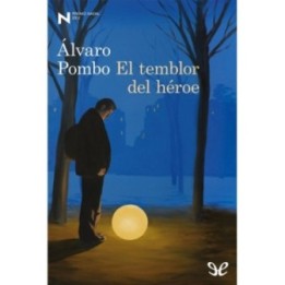 El temblor del héroe