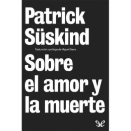 Sobre el amor y la muerte