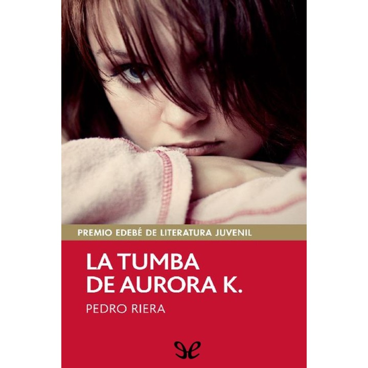 La tumba de Aurora K