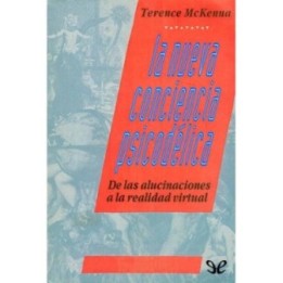 La nueva conciencia psicodélica