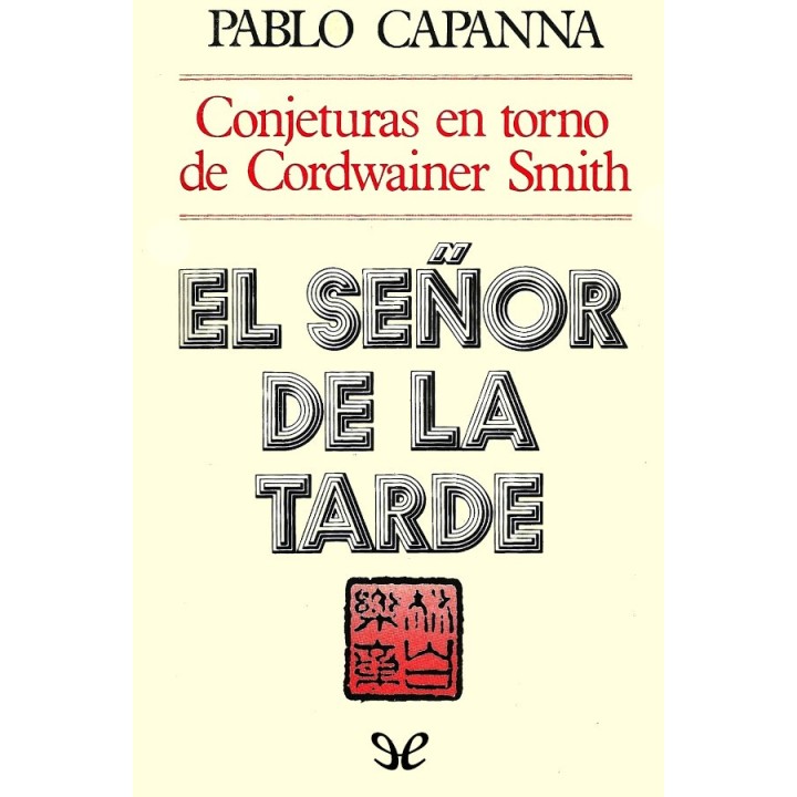 El señor de la tarde