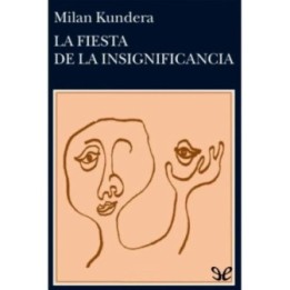 La fiesta de la insignificancia