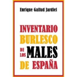 Inventario burlesco de los males de España