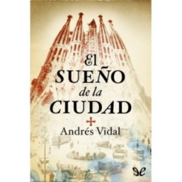 El sueño de la ciudad