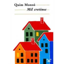 Mil cretinos